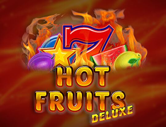 Hot Fruits Deluxe